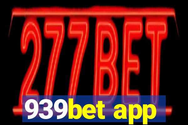 939bet app